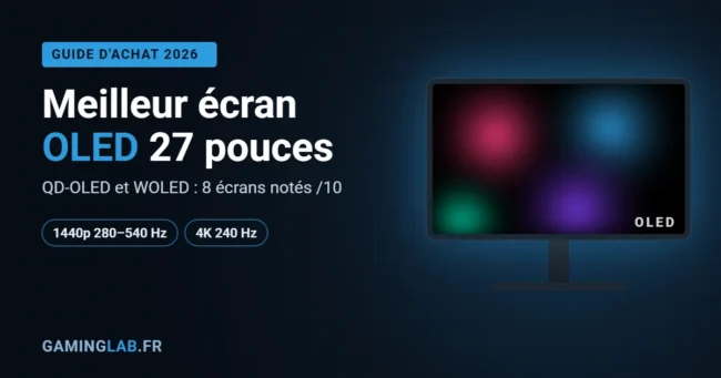 Illustration d'un écran OLED 27 pouces : guide d'achat 2026 des meilleurs écrans QD-OLED et WOLED